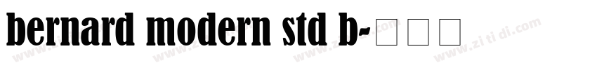 bernard modern std b字体转换